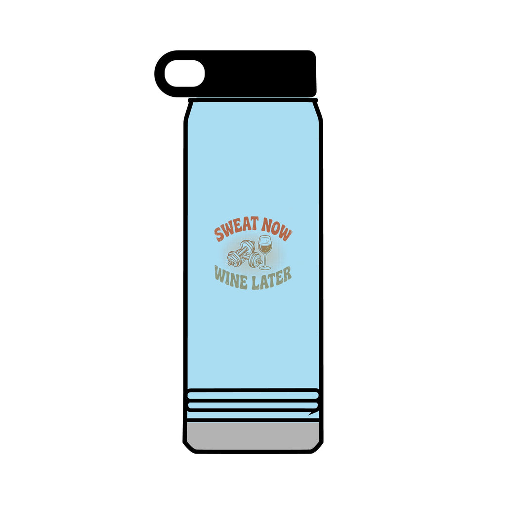 Sweat Now Wine Later 32oz Water Bottle — Gym Hydration | Funny Workout &amp; Wine Gift