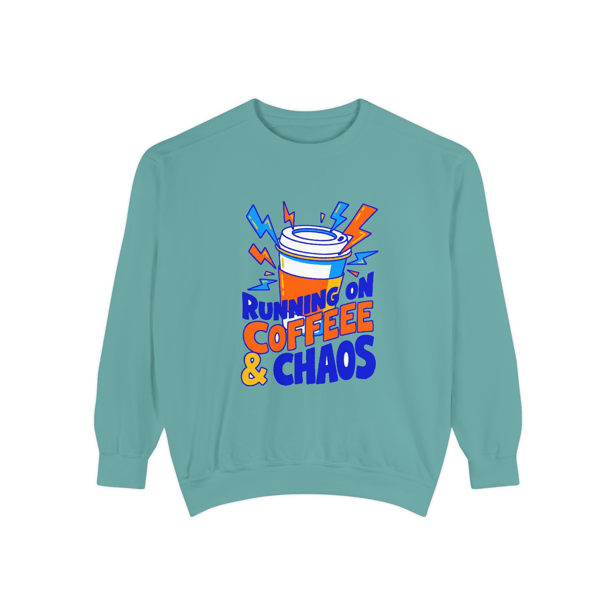 Funny Coffee Sweatshirt | Running on Coffee & Chaos