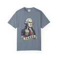 George Washington TAXES Garment-Dyed Tee | Comfort Colors | 4th of July America 250