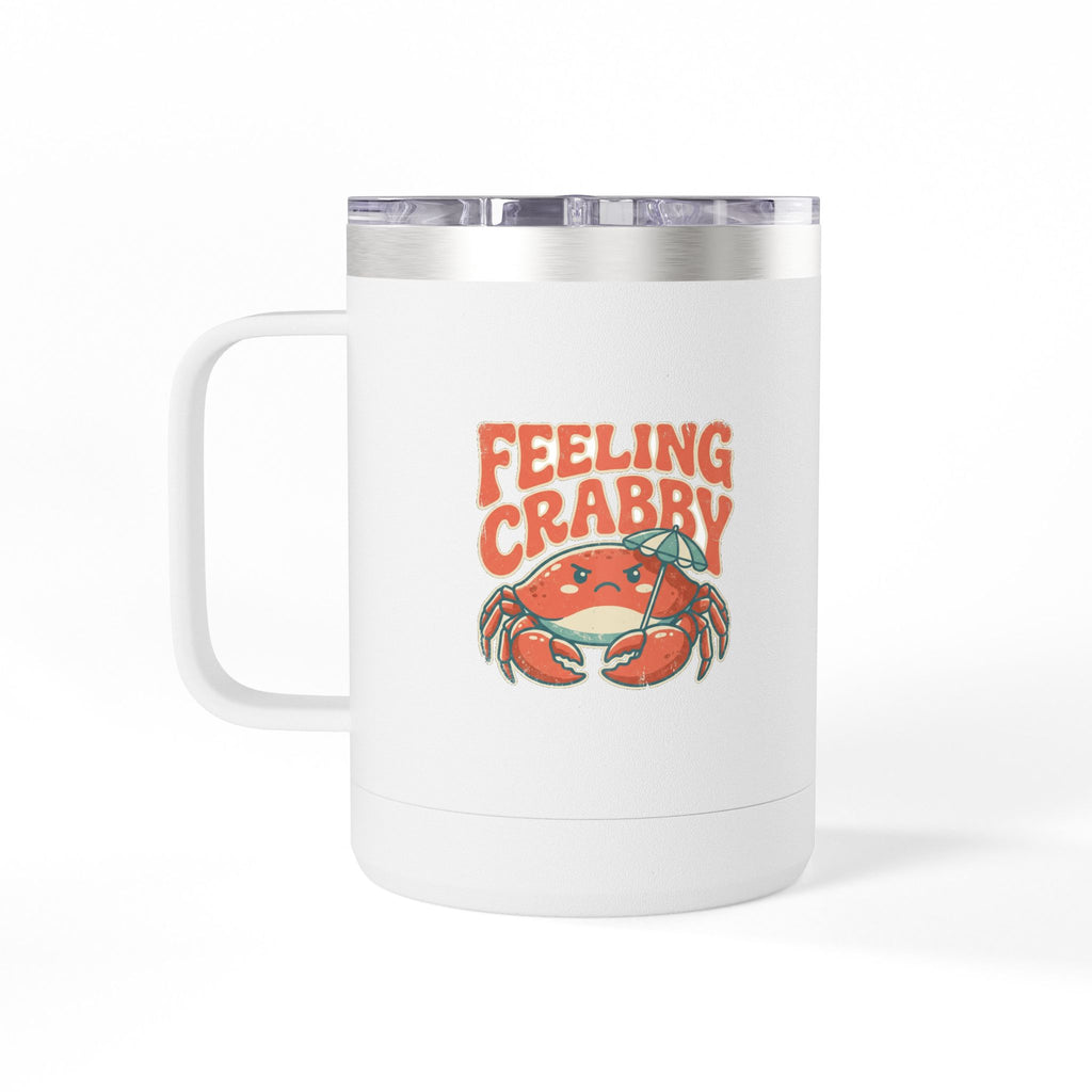 Feeling Crabby 15oz Tumbler | Crab Beach Drinkware