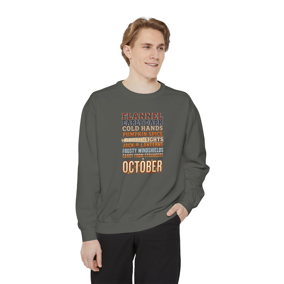 October Crewneck Sweatshirt | Flannel Early Dark Cold Hands Fall List | Comfort Colors Garment Dyed