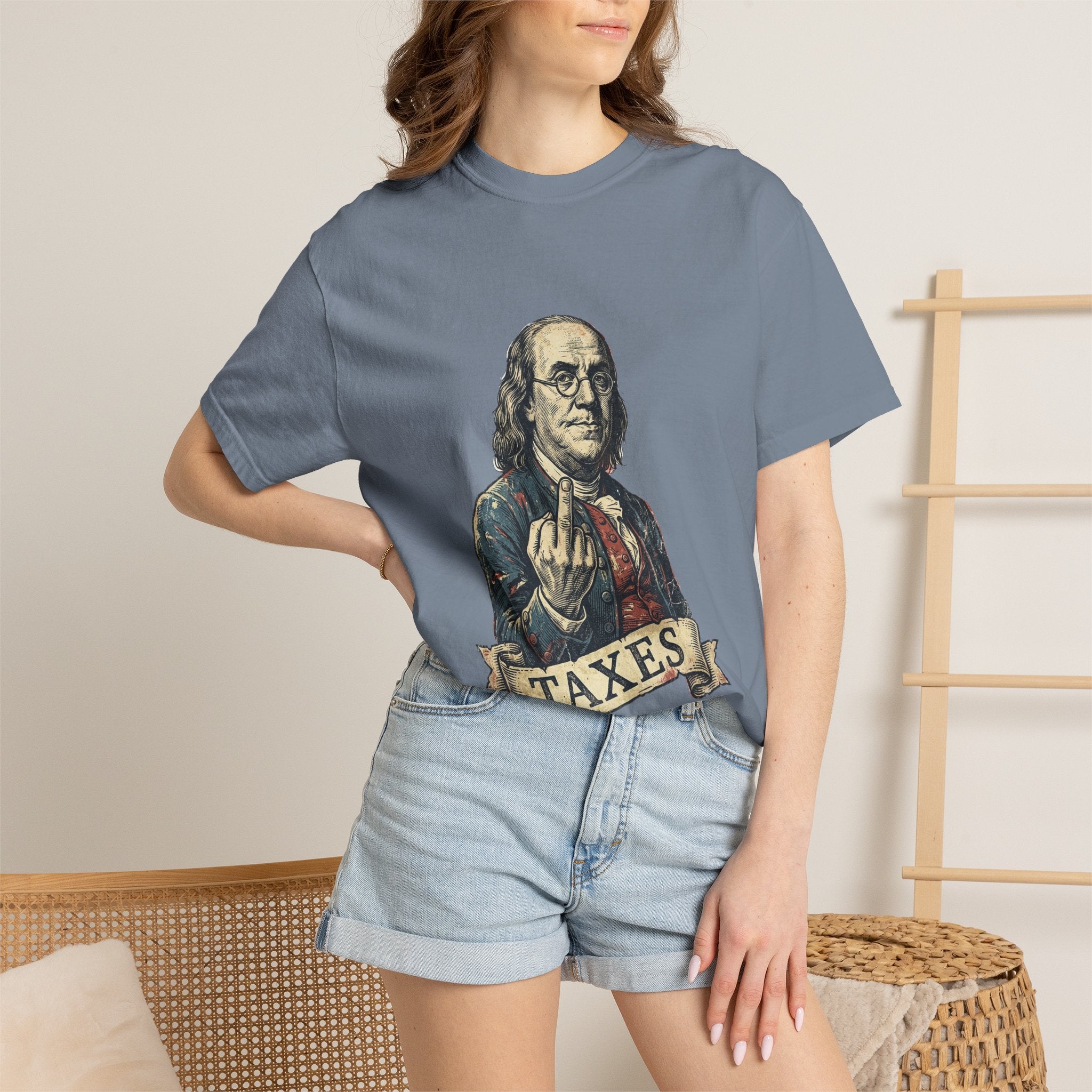 Ben Franklin TAXES Garment-Dyed Tee | Comfort Colors | 4th of July America 250