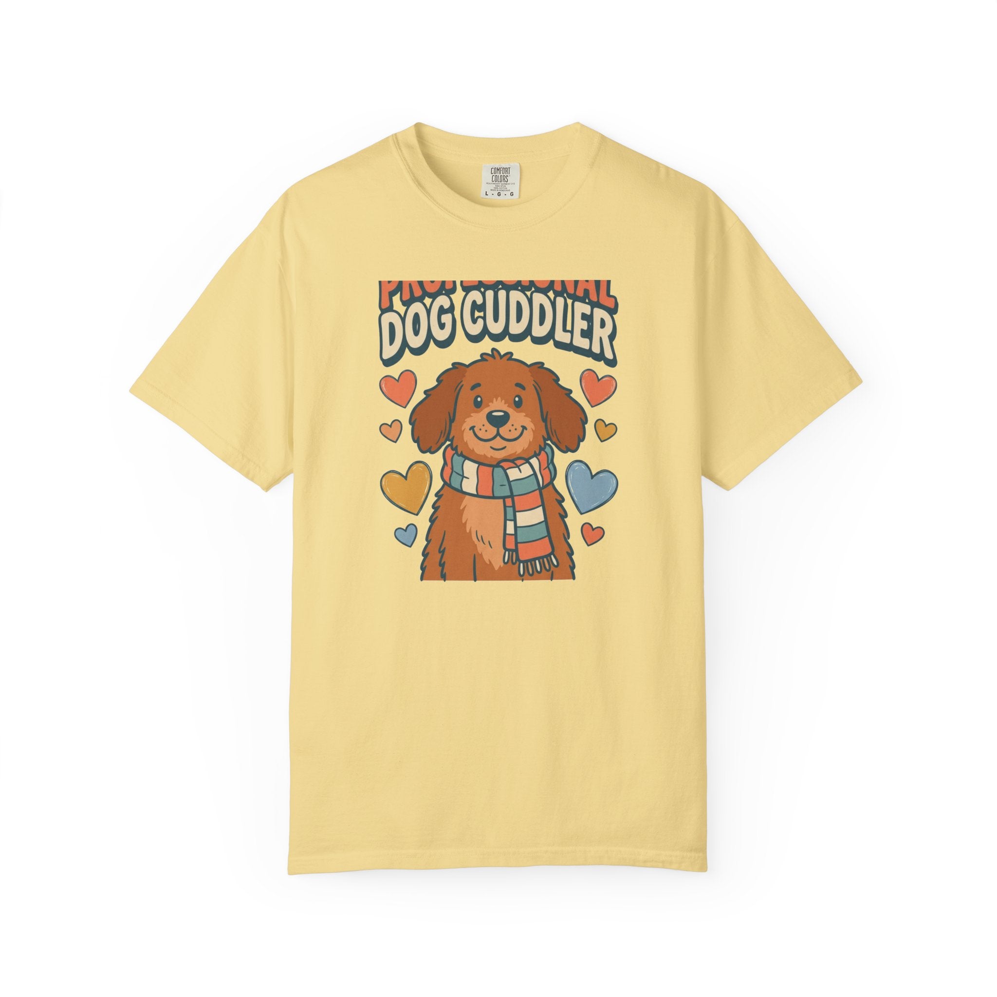 Professional Dog Cuddler Tee | Cute Dog Mom Comfort Colors Shirt