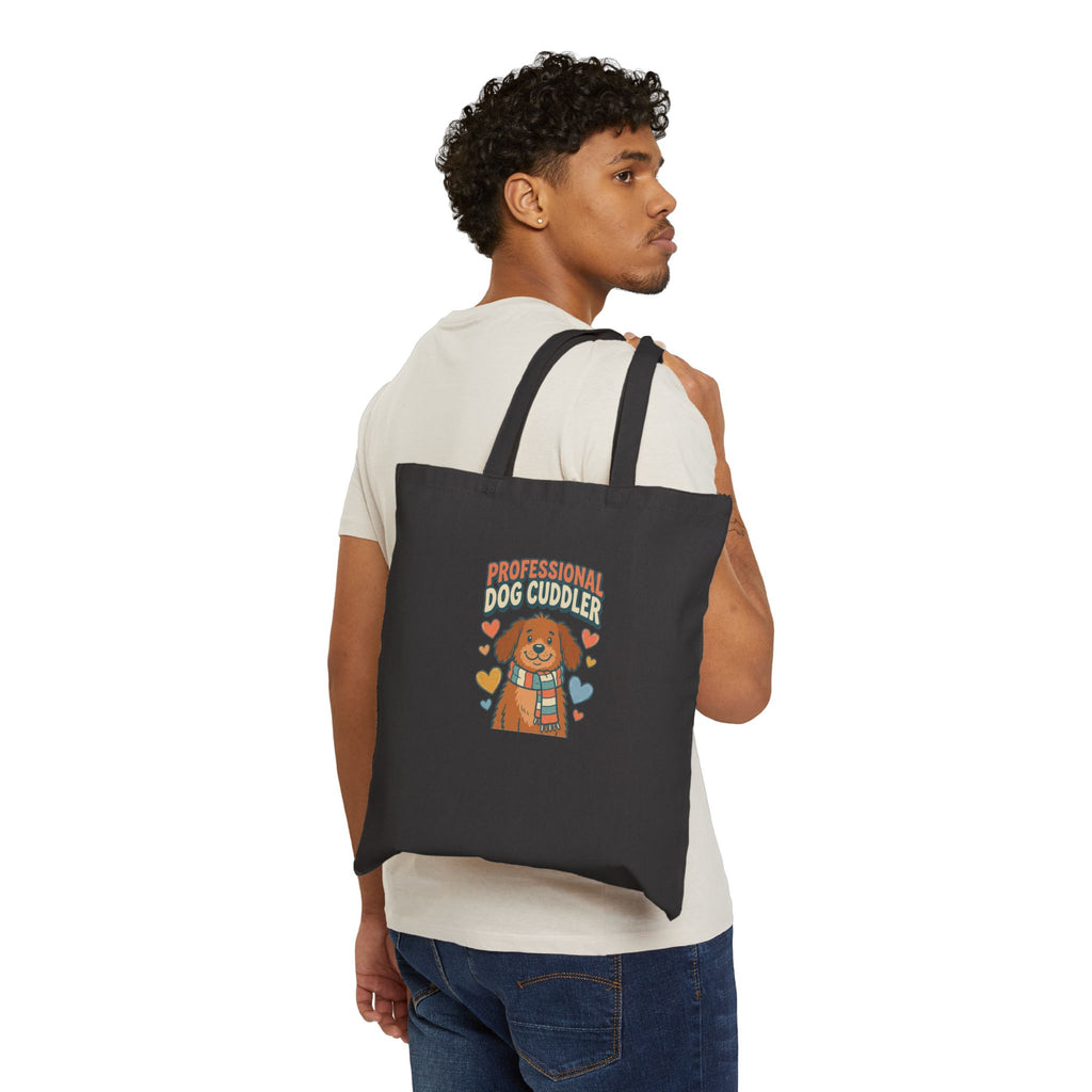 Professional Dog Cuddler Canvas Tote Bag | Funny Dog Mom Tote