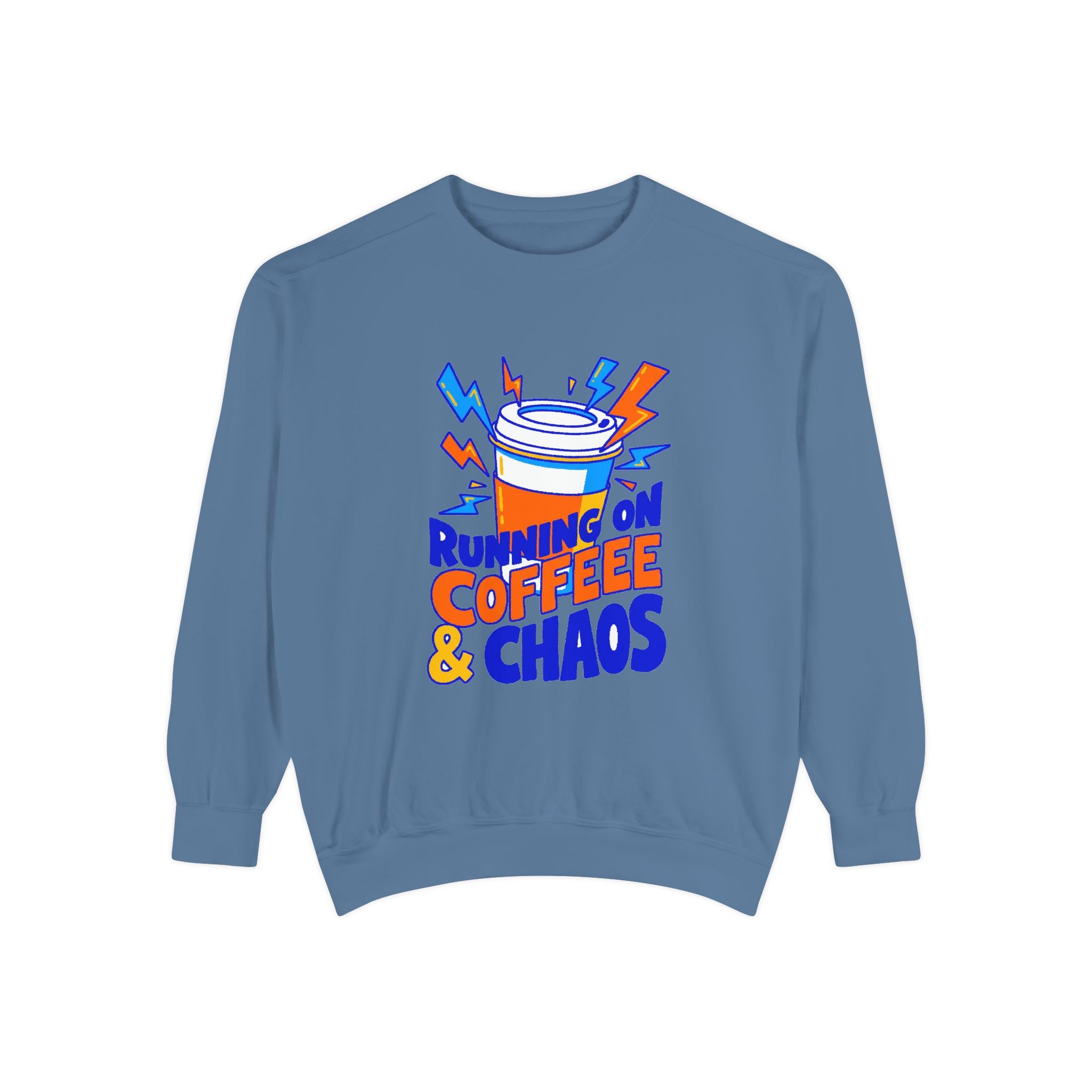 Funny Coffee Sweatshirt | Running on Coffee & Chaos