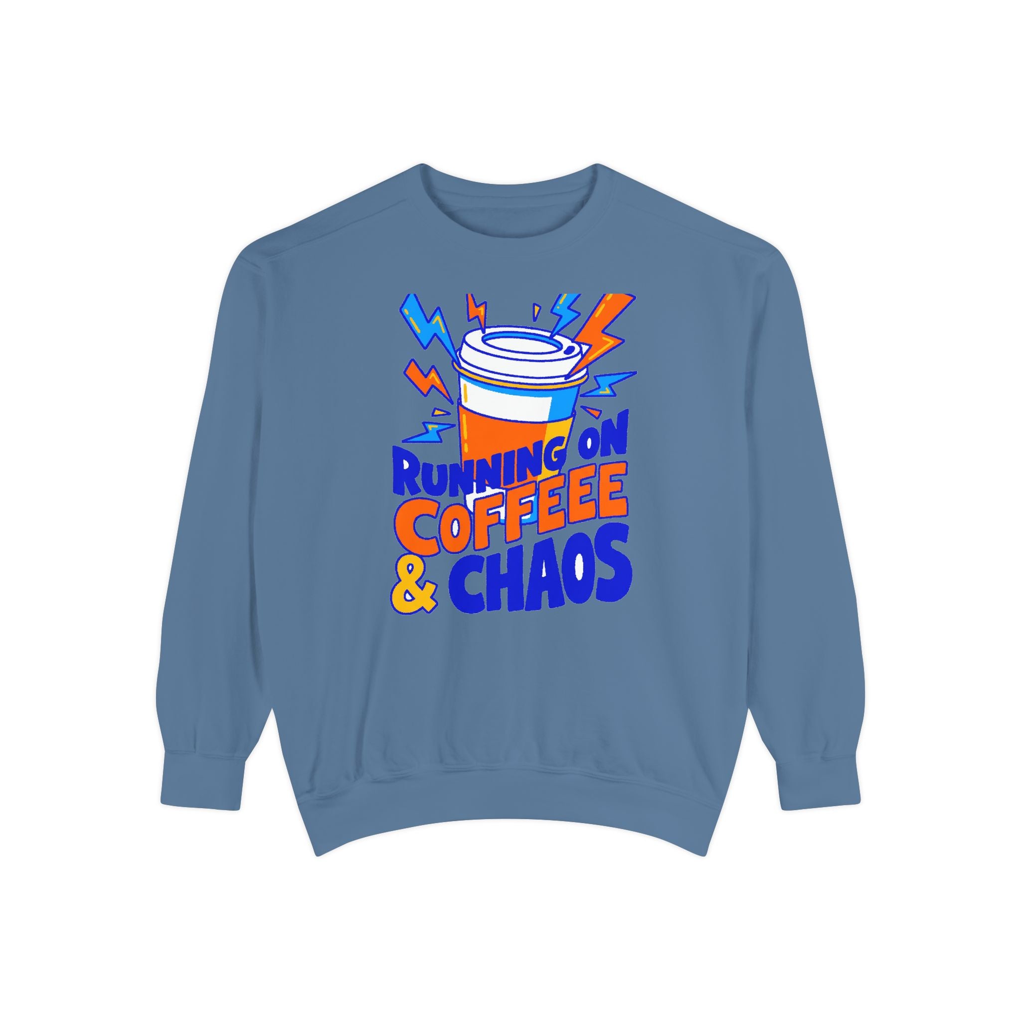 Funny Coffee Sweatshirt | Running on Coffee & Chaos