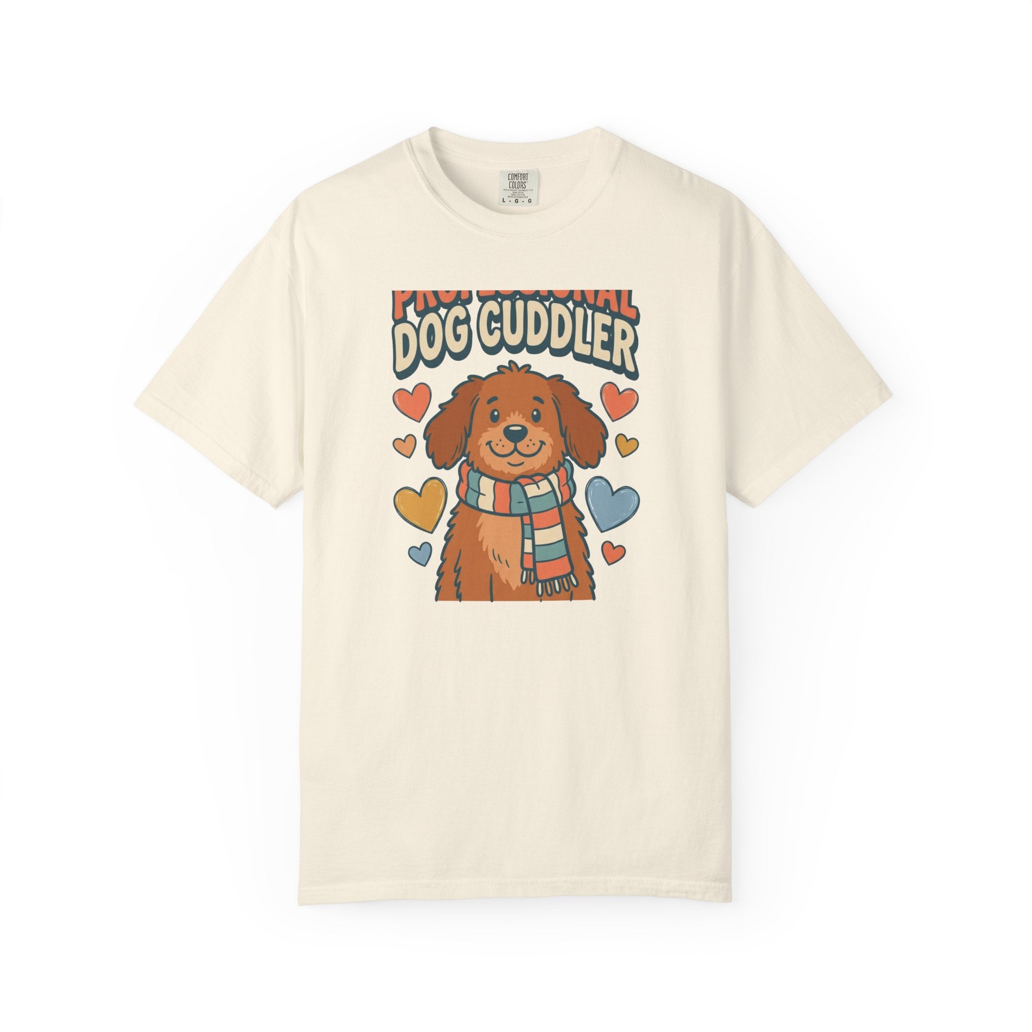Professional Dog Cuddler Tee | Cute Dog Mom Comfort Colors Shirt