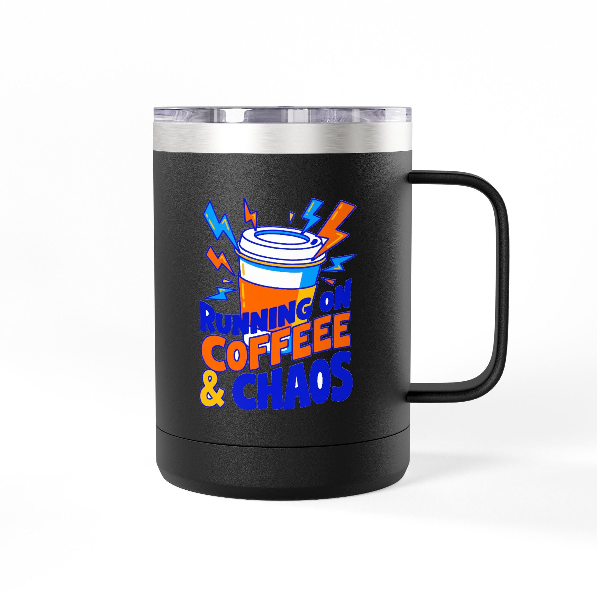 Running on Coffee & Chaos Tumbler | 15oz Insulated Travel Mug