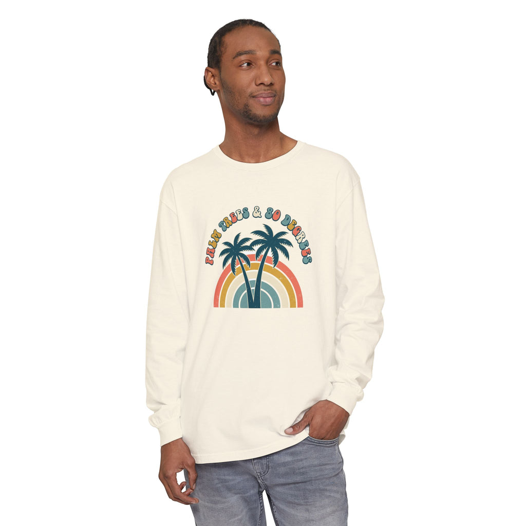 Palm Trees & 80 Degrees Long Sleeve Shirt