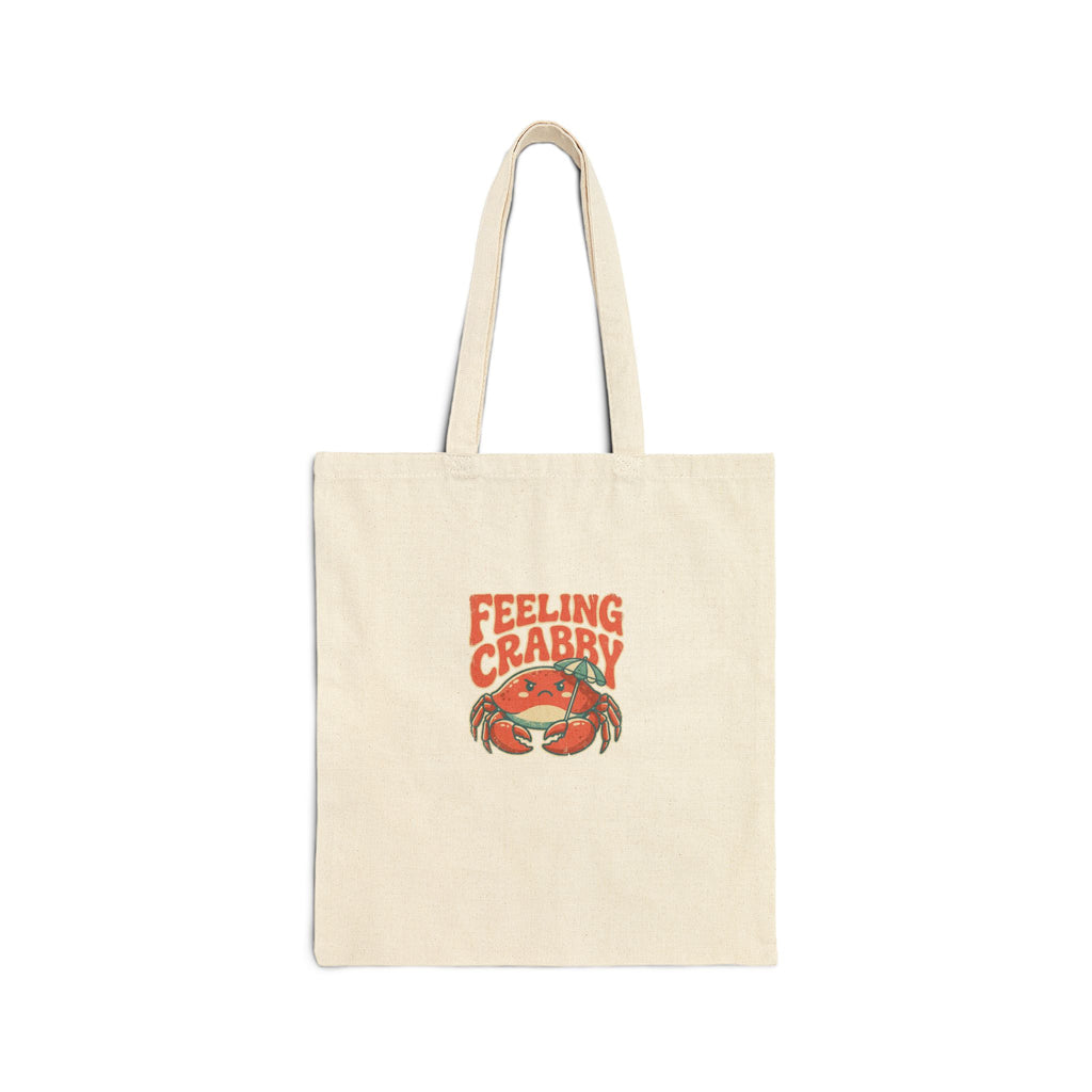Feeling Crabby Canvas Tote Bag | Funny Crab Beach Tote