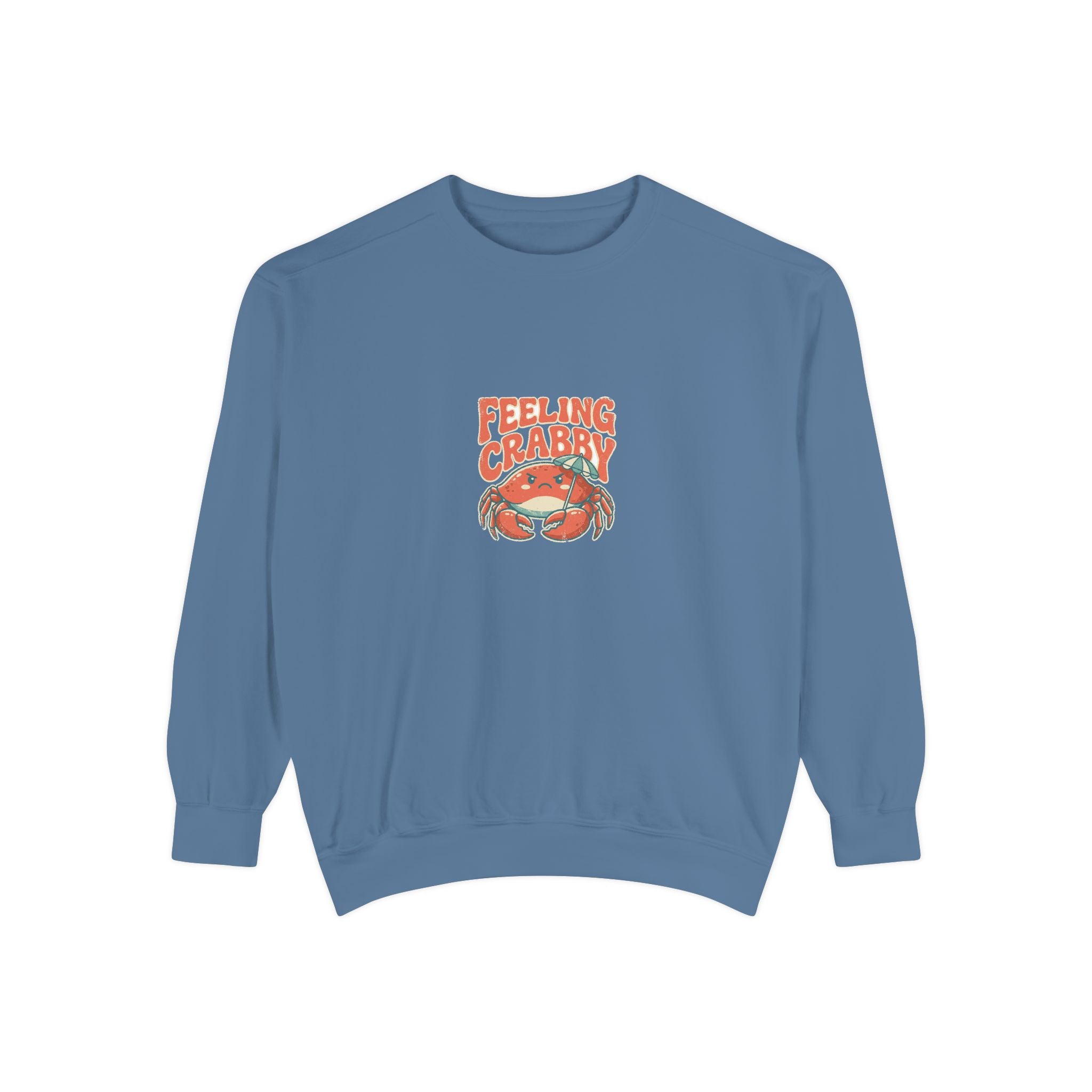 Feeling Crabby Crewneck Sweatshirt | Comfort Colors Coastal