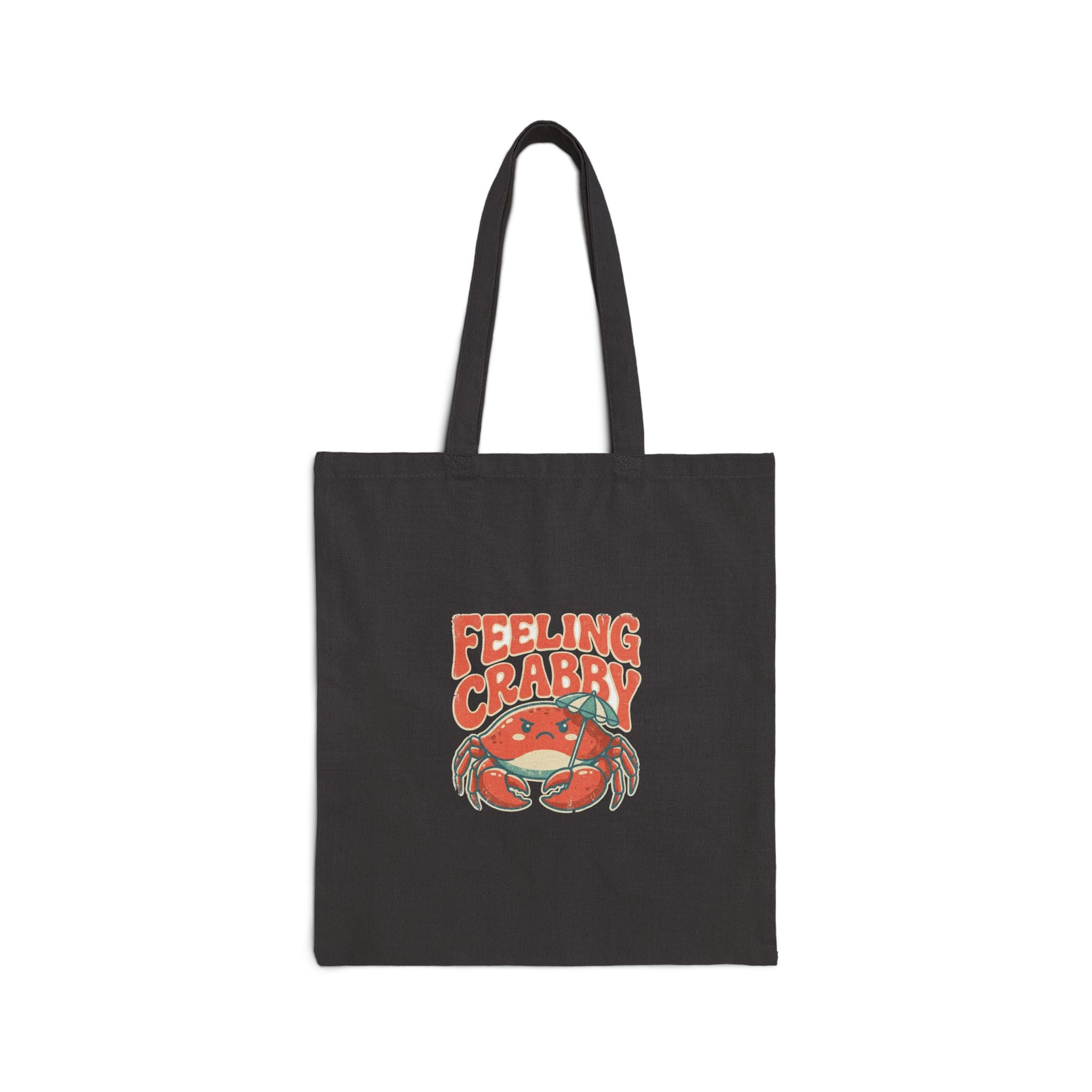 Feeling Crabby Canvas Tote Bag | Funny Crab Beach Tote
