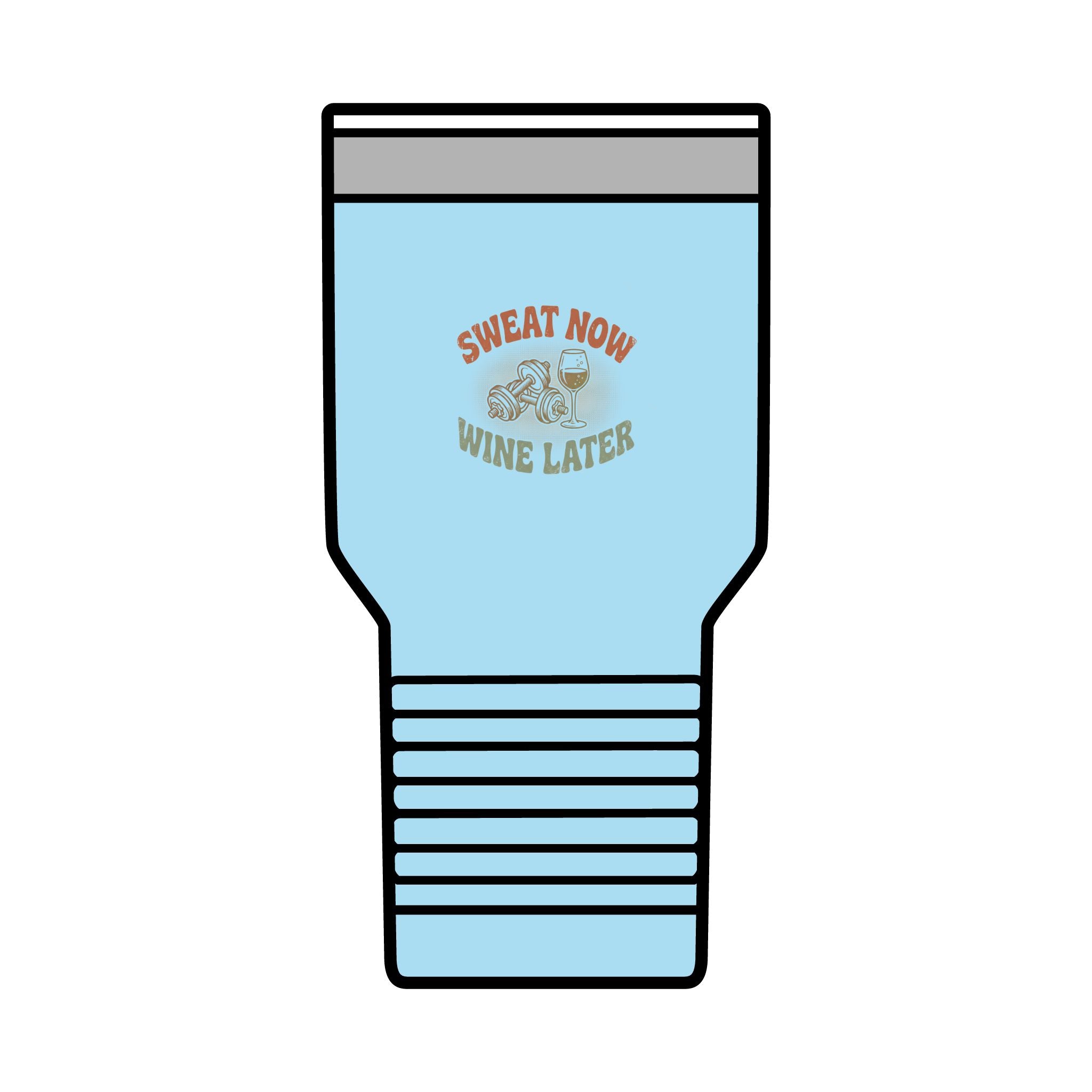 Sweat Now Wine Later 30oz Tumbler — Insulated Travel Cup | Funny Gym &amp; Wine Gift