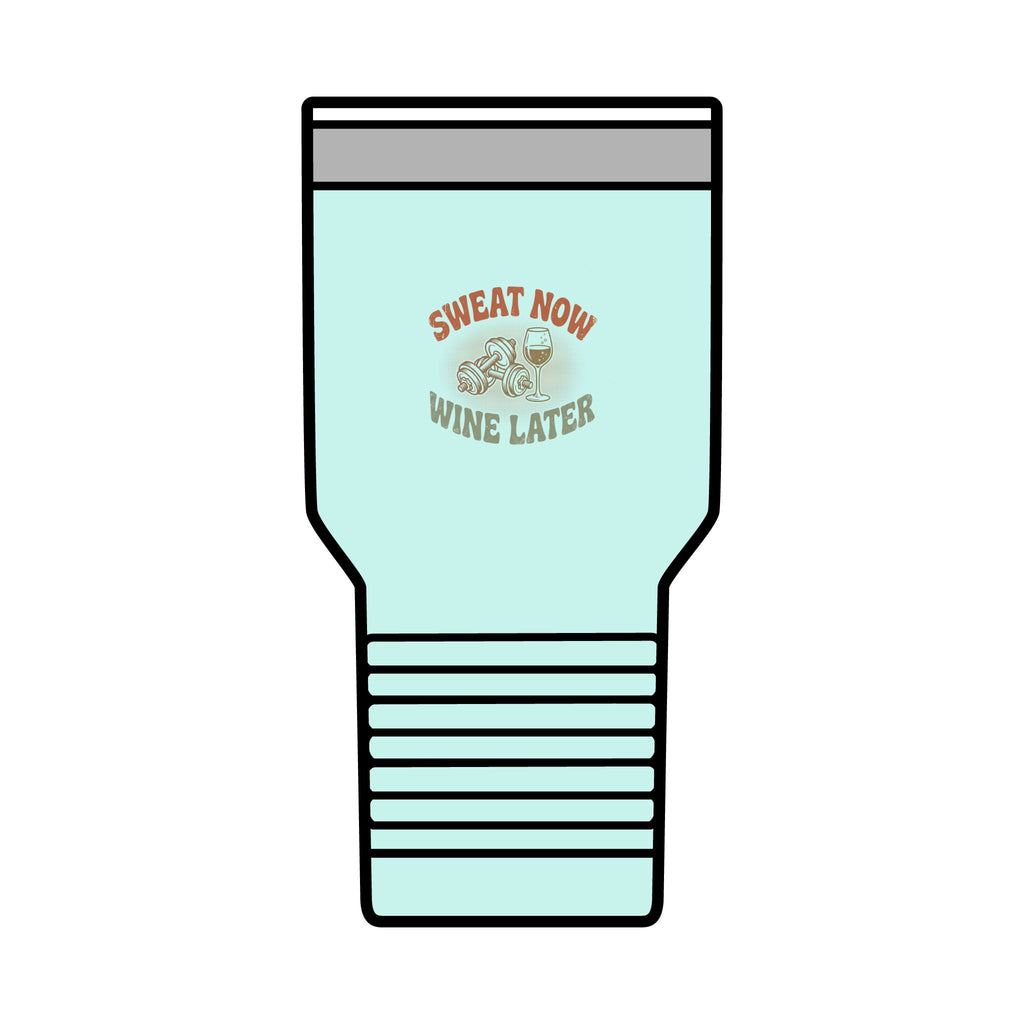 Sweat Now Wine Later 30oz Tumbler — Insulated Travel Cup | Funny Gym &amp; Wine Gift