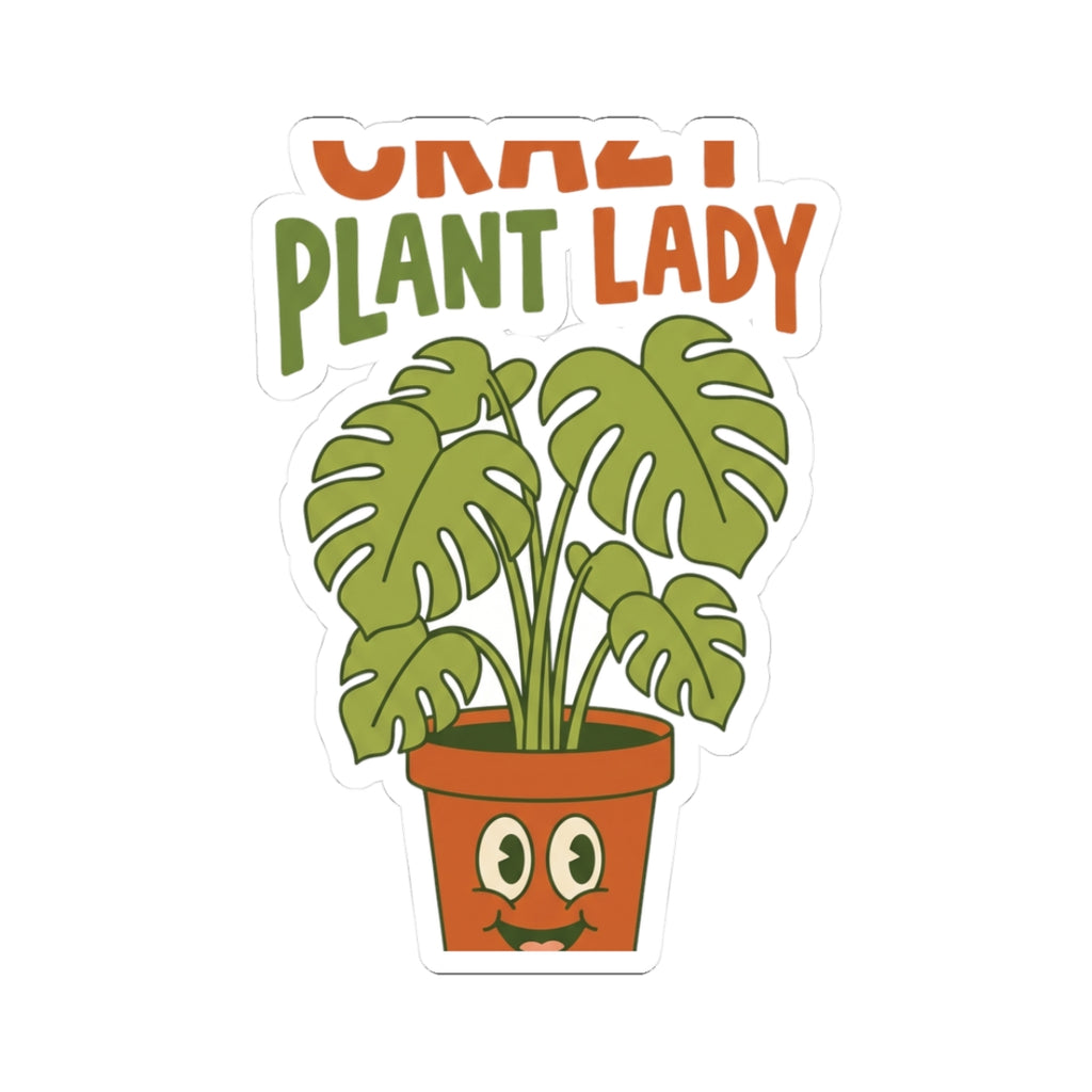 Crazy Plant Lady Kiss-Cut Sticker | Plant Mom Sticker