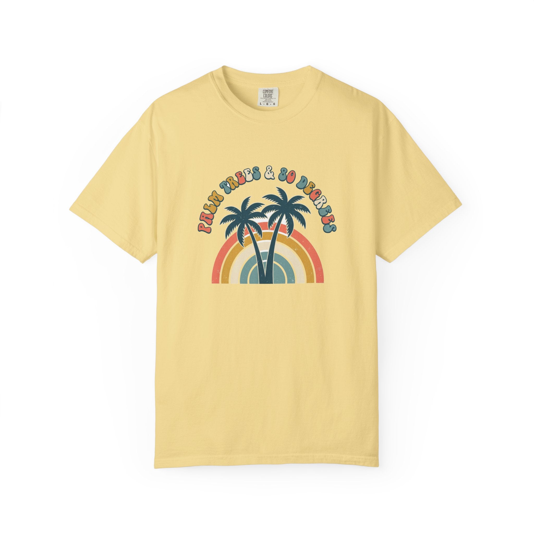 Palm Trees & 80 Degrees Tee | Retro Rainbow Summer Shirt | Comfort Colors