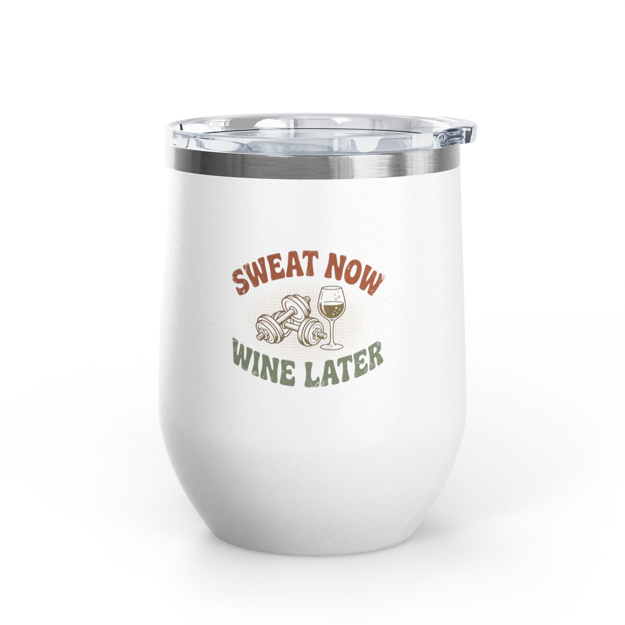Sweat Now Wine Later Wine Tumbler — 12oz Insulated | Funny Gym &amp; Wine Gift