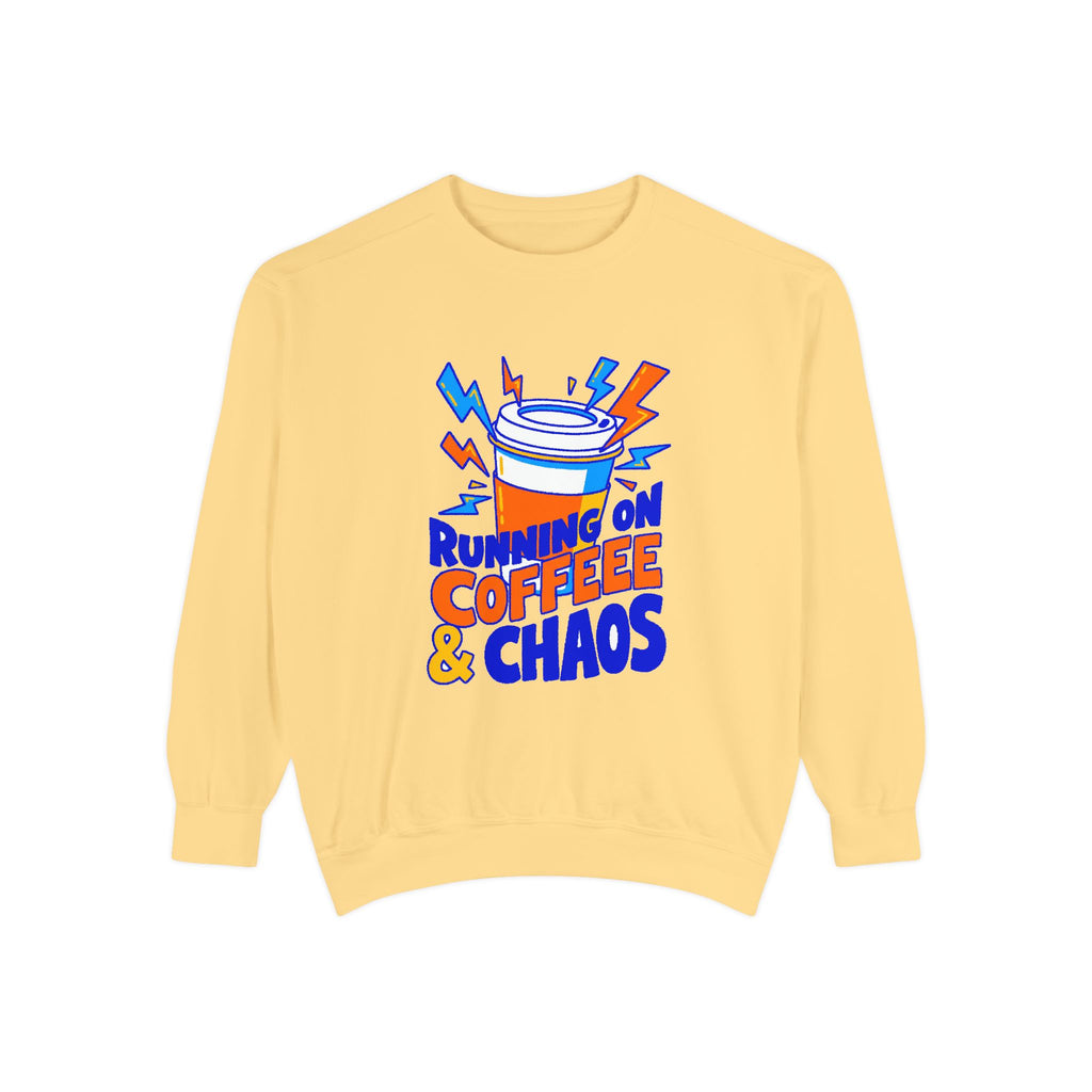 Funny Coffee Sweatshirt | Running on Coffee & Chaos