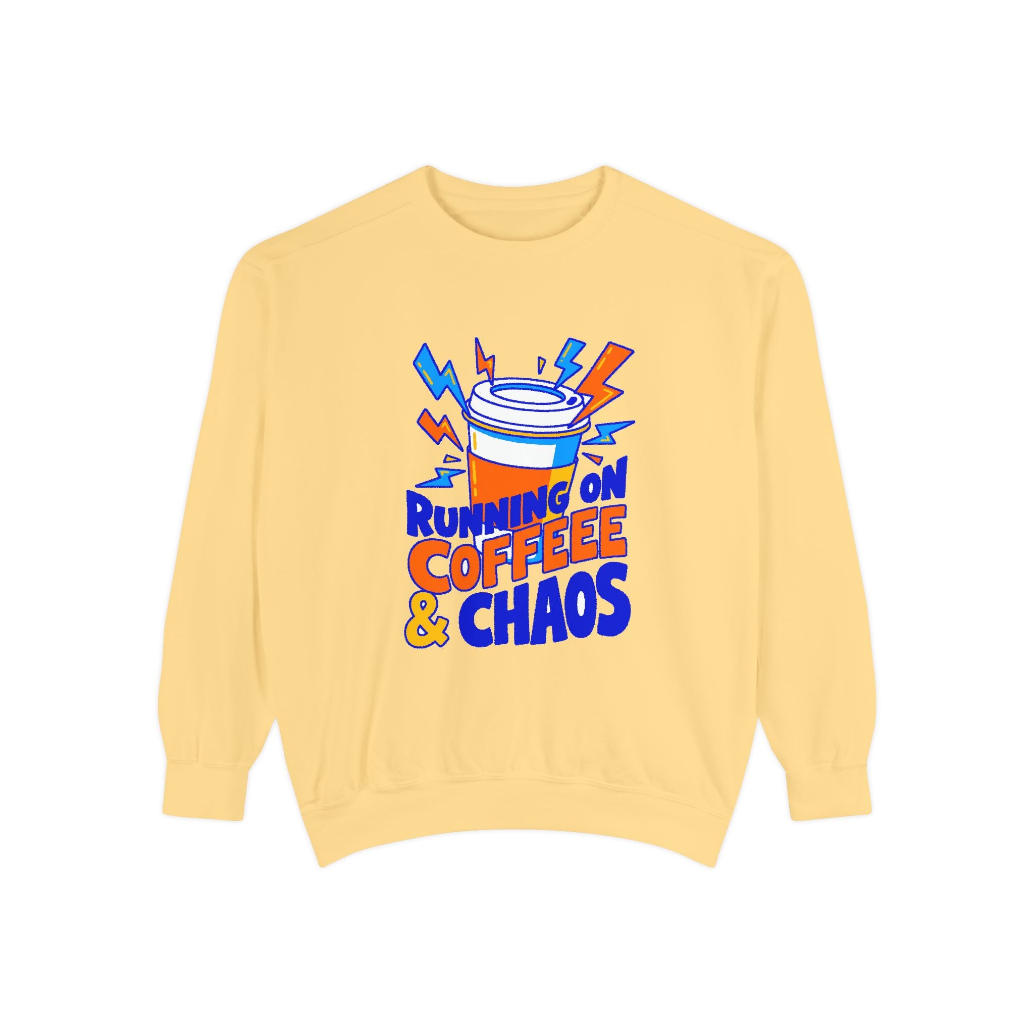 Funny Coffee Sweatshirt | Running on Coffee & Chaos