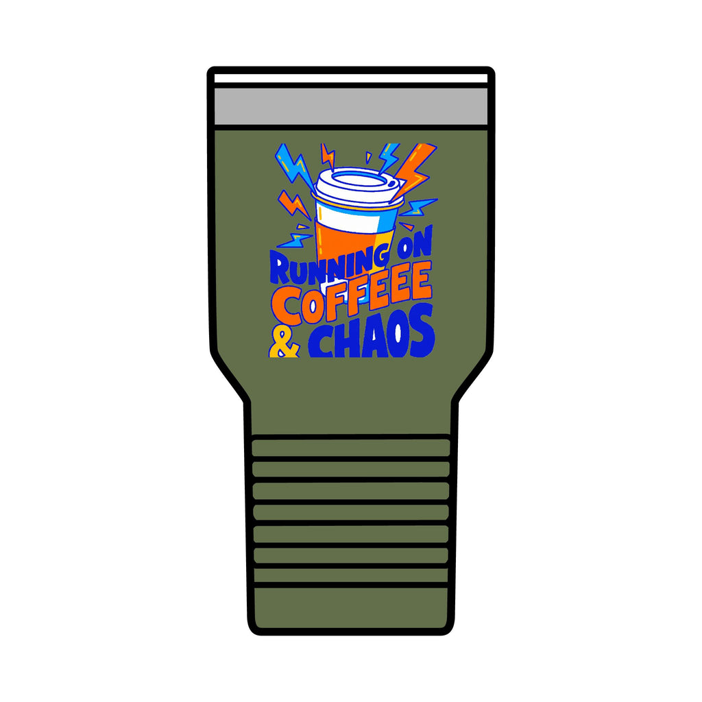 Coffee & Chaos Tumbler | Running on Coffee & Chaos | 30oz