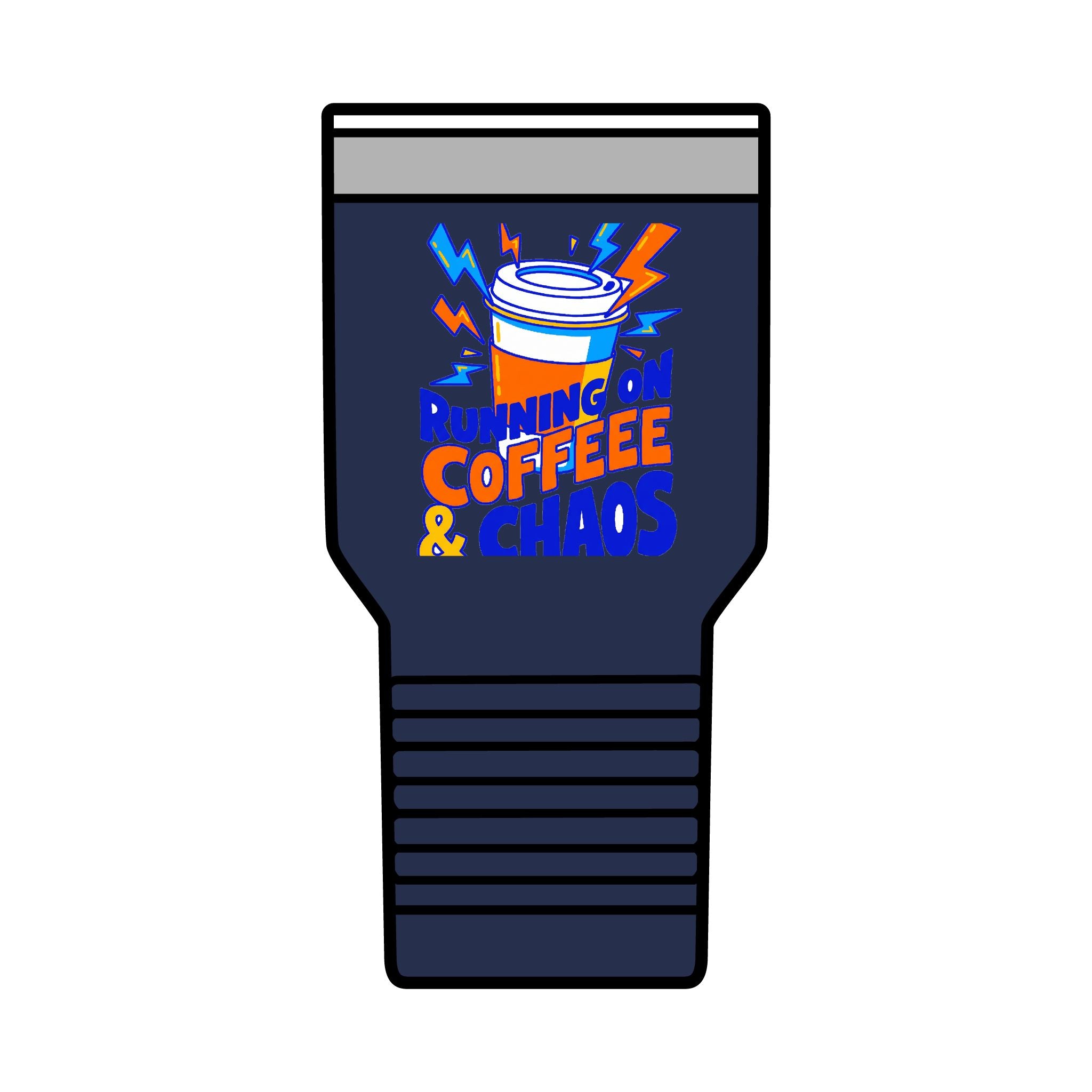 Coffee & Chaos Tumbler | Running on Coffee & Chaos | 30oz