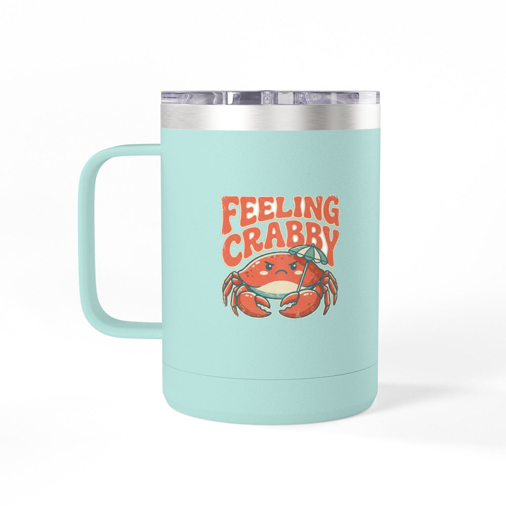 Feeling Crabby 15oz Tumbler | Crab Beach Drinkware