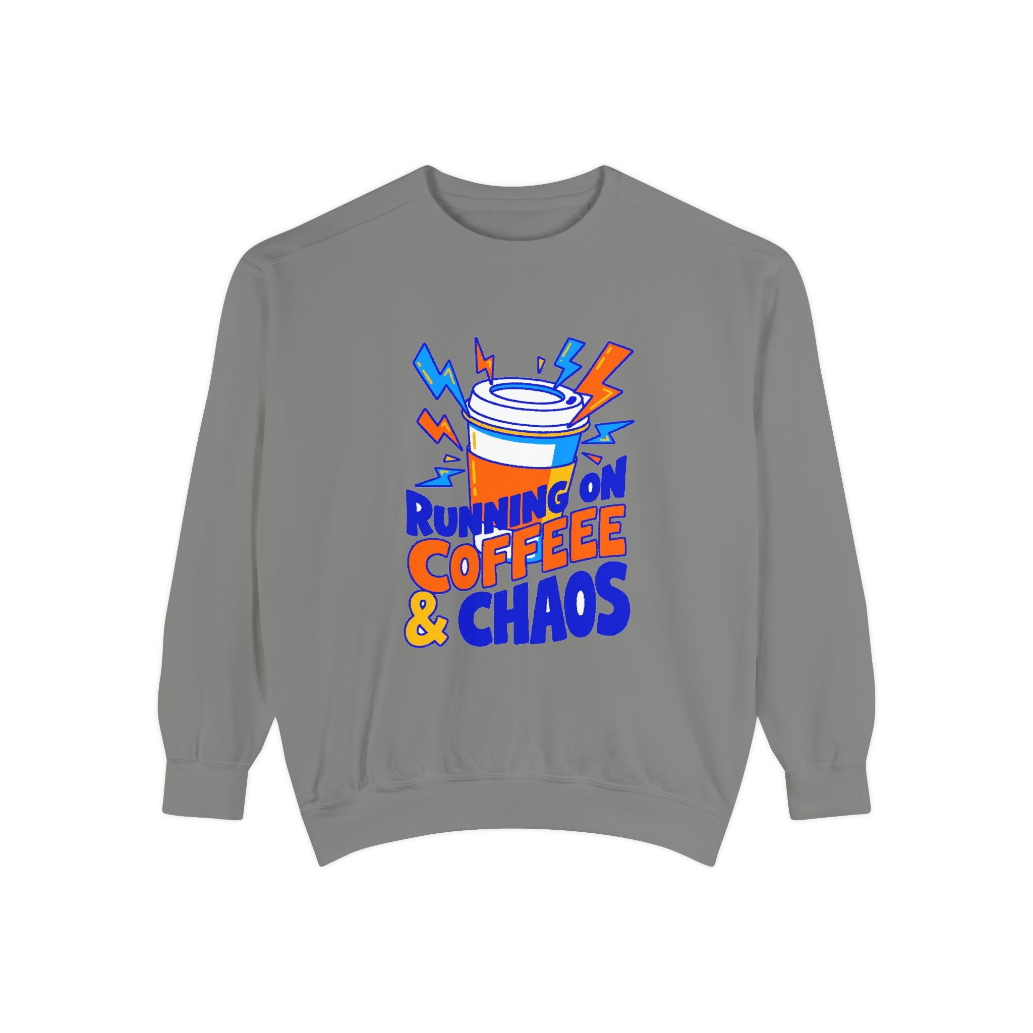 Funny Coffee Sweatshirt | Running on Coffee & Chaos