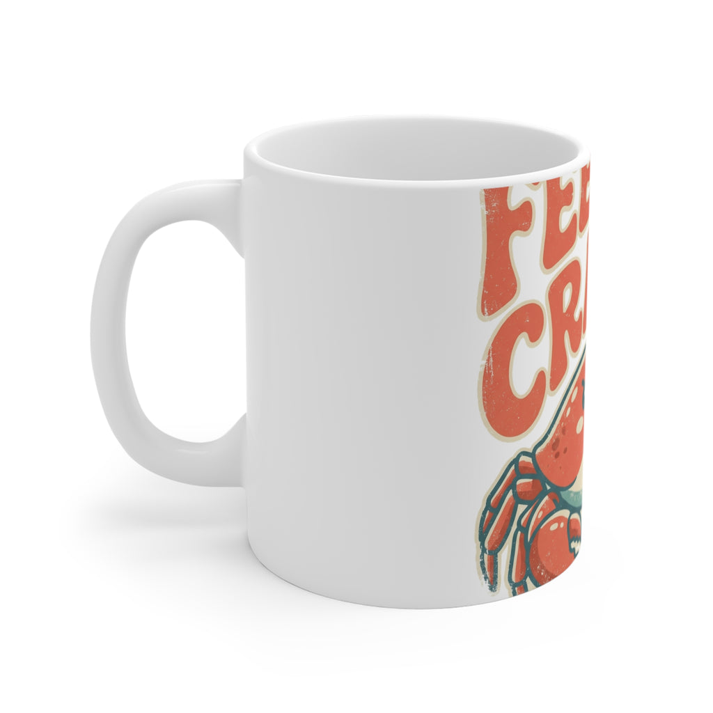 Feeling Crabby 11oz Mug | Funny Crab Coffee Mug Beach Gift