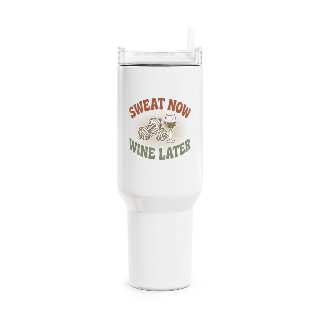 Sweat Now Wine Later 40oz Tumbler — Big Insulated Cup with Handle | Funny Gym &amp; Wine Gift