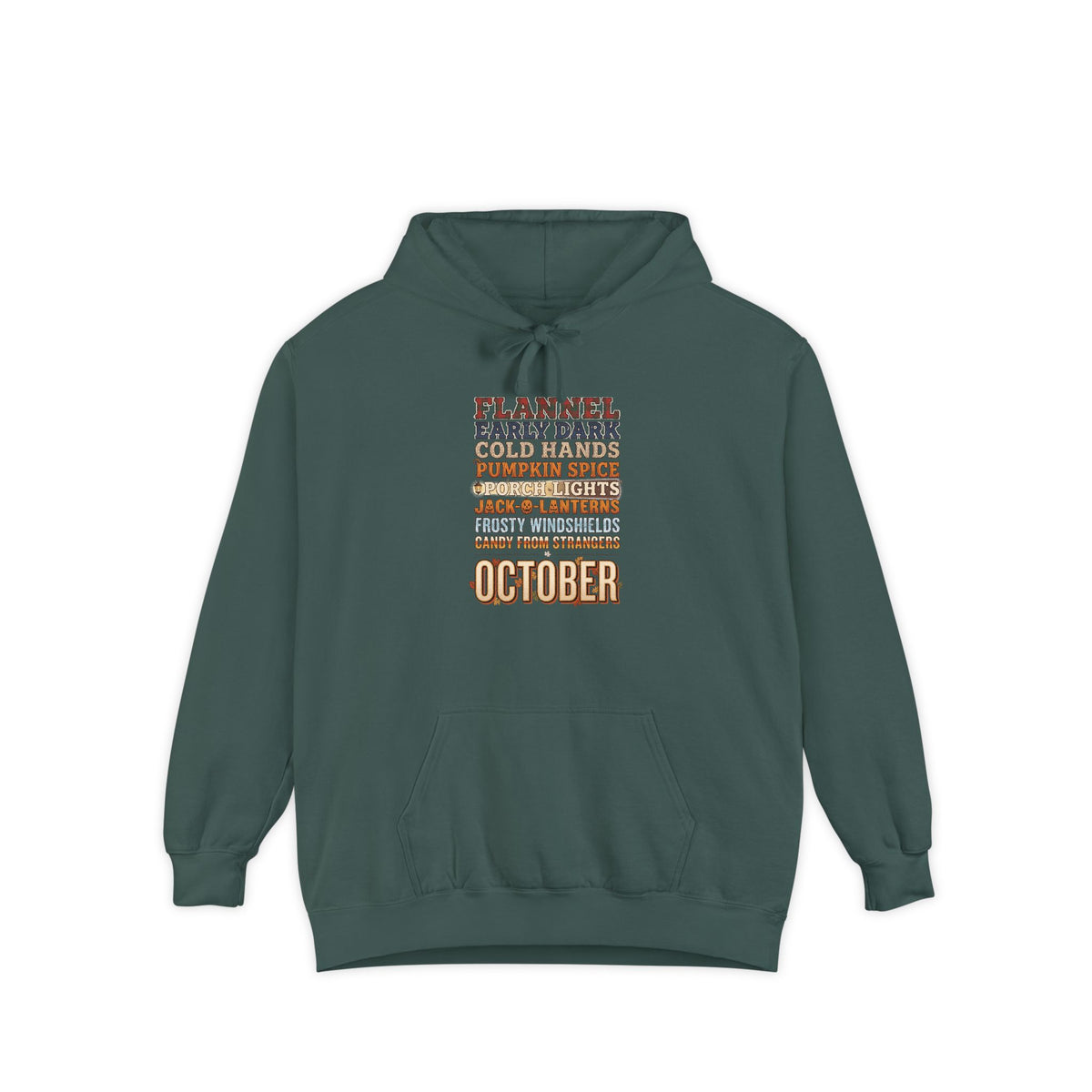 October Hoodie | Flannel Early Dark Cold Hands Fall List | Comfort Colors Garment Dyed