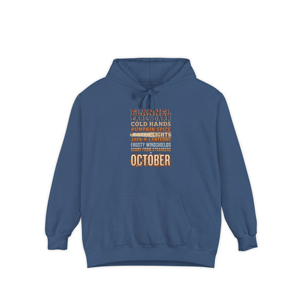 October Hoodie | Flannel Early Dark Cold Hands Fall List | Comfort Colors Garment Dyed