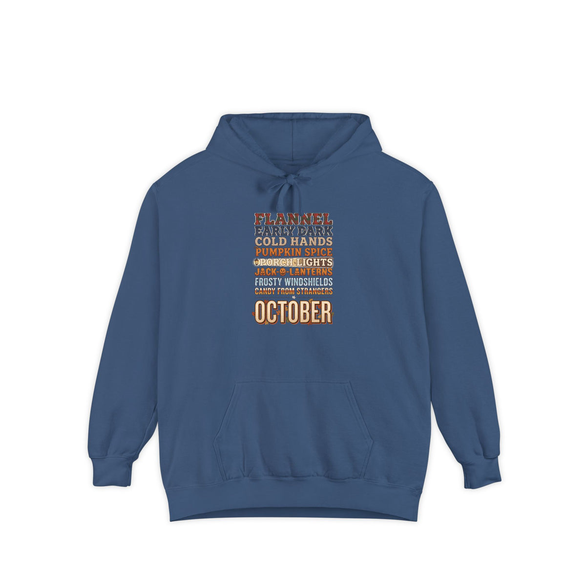 October Hoodie | Flannel Early Dark Cold Hands Fall List | Comfort Colors Garment Dyed