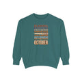 October Crewneck Sweatshirt | Flannel Early Dark Cold Hands Fall List | Comfort Colors Garment Dyed