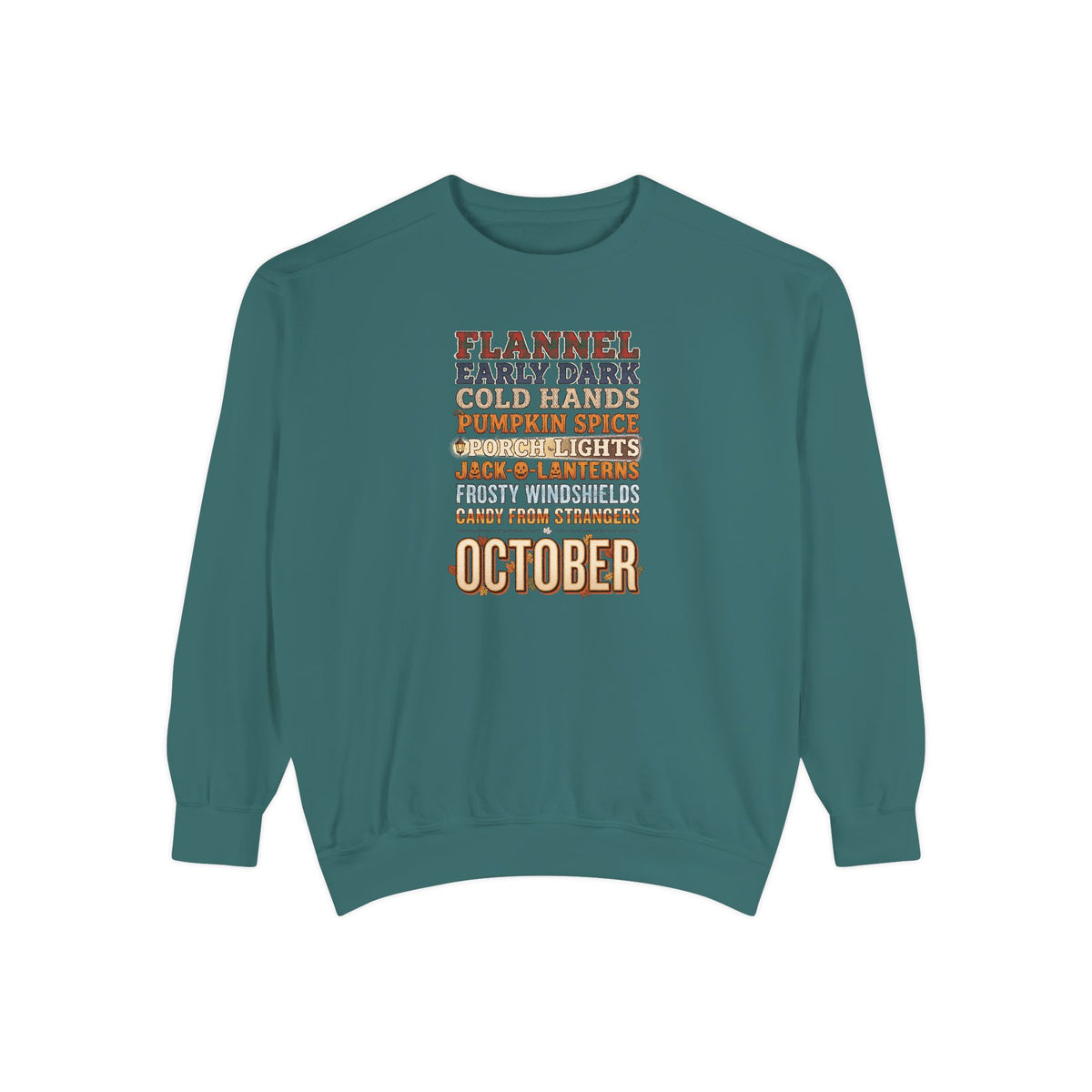 October Crewneck Sweatshirt | Flannel Early Dark Cold Hands Fall List | Comfort Colors Garment Dyed