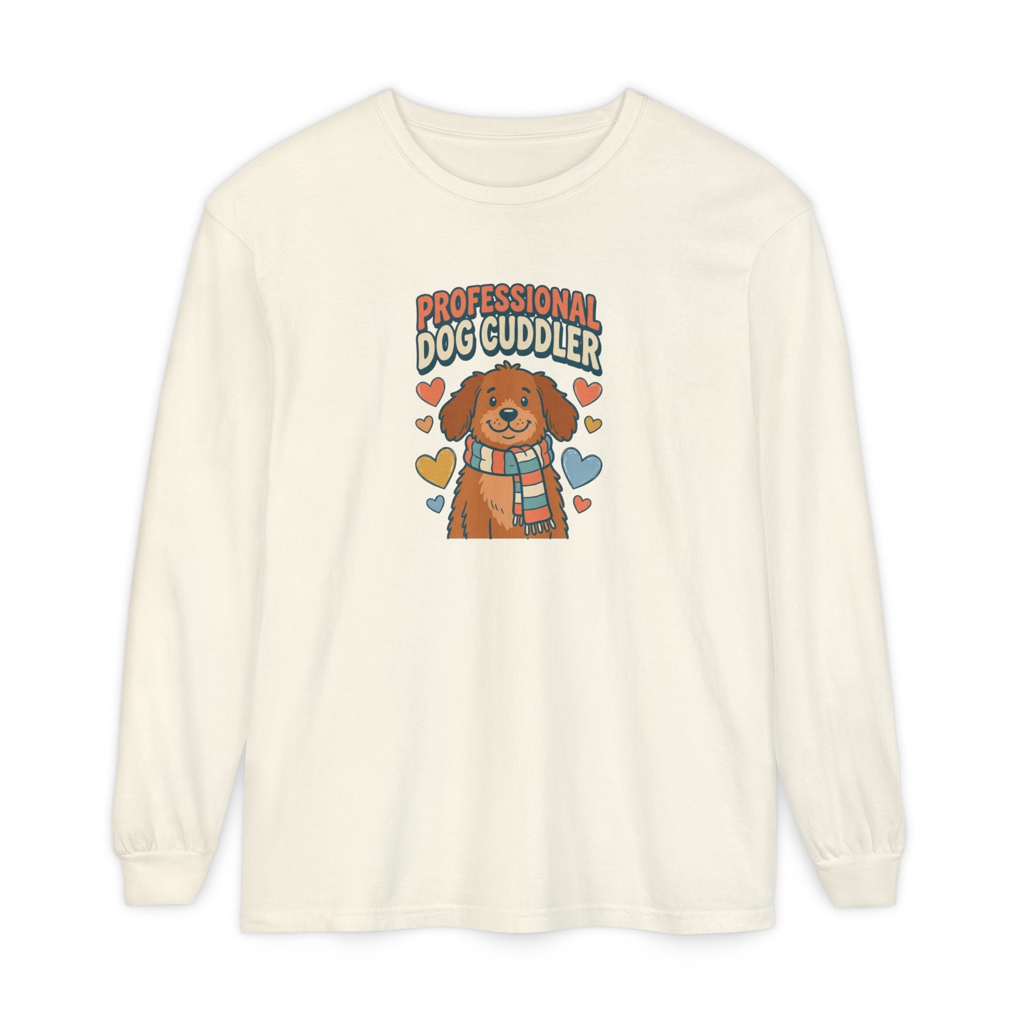 Professional Dog Cuddler Long Sleeve | Dog Mom Comfort Colors Shirt