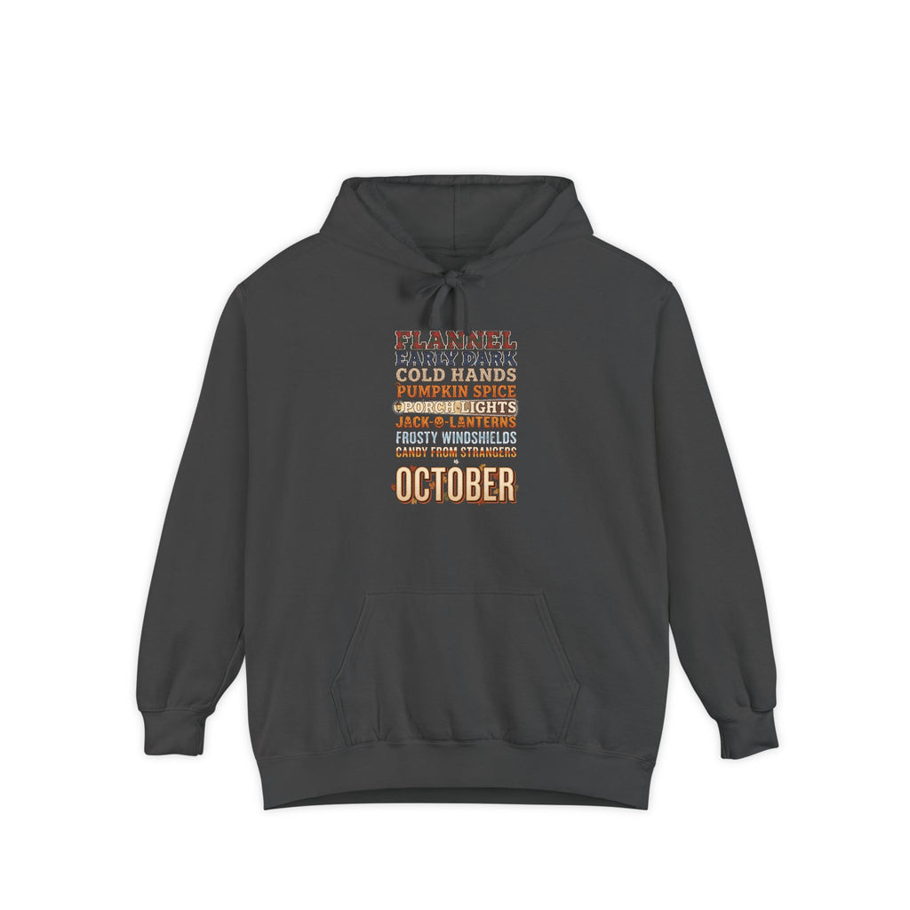 October Hoodie | Flannel Early Dark Cold Hands Fall List | Comfort Colors Garment Dyed