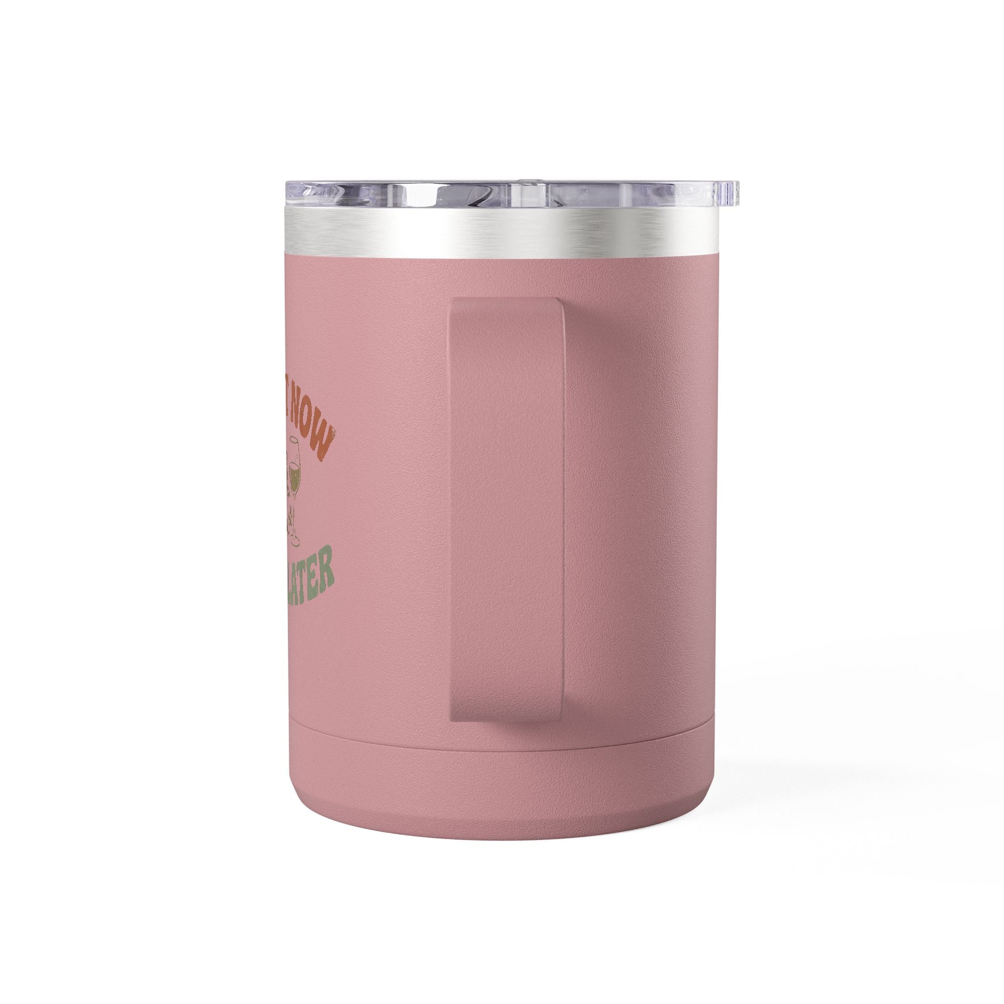 Sweat Now Wine Later 15oz Coffee Tumbler — Insulated Gym & Wine Travel Mug
