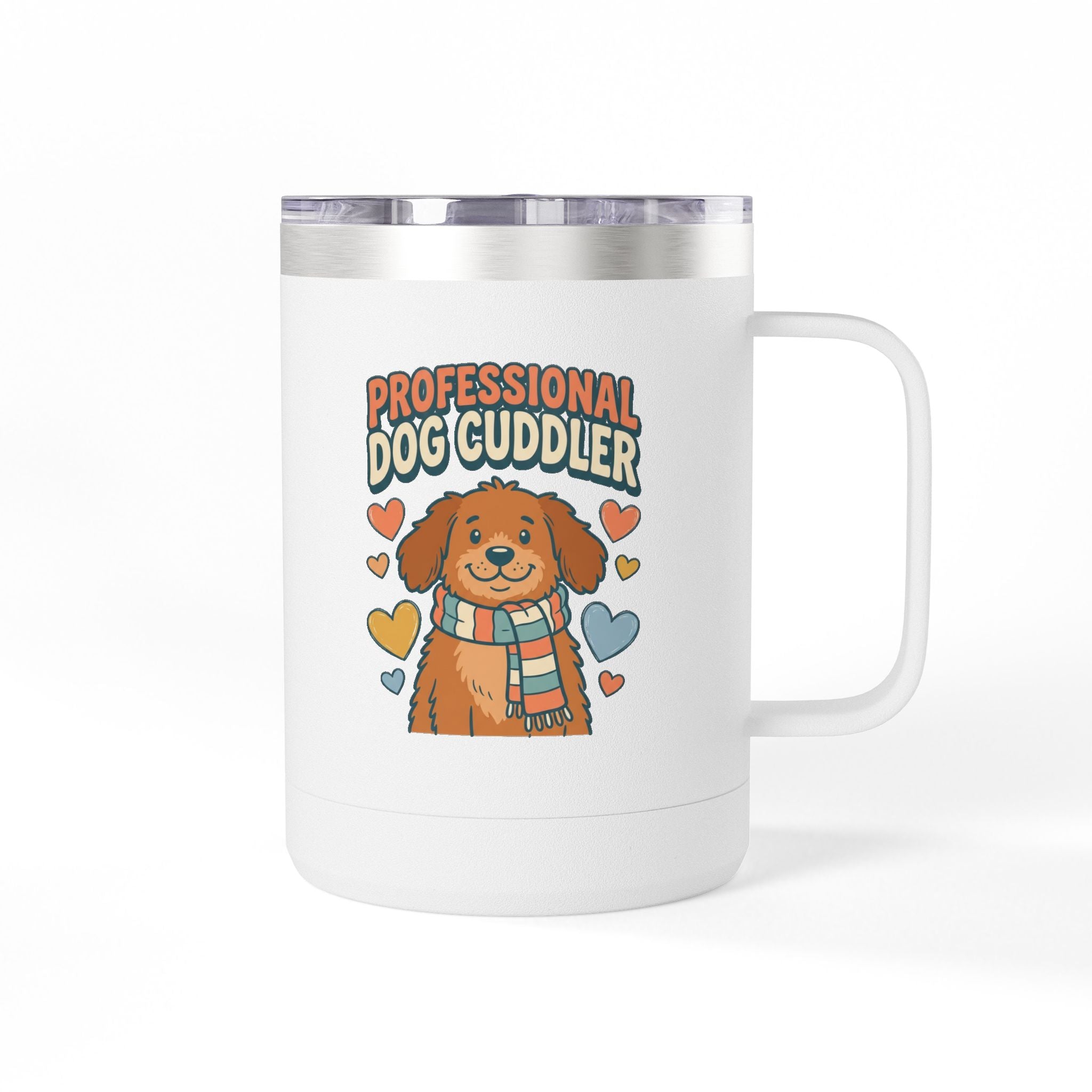 Professional Dog Cuddler Tumbler | Dog Mom Insulated Travel Tumbler