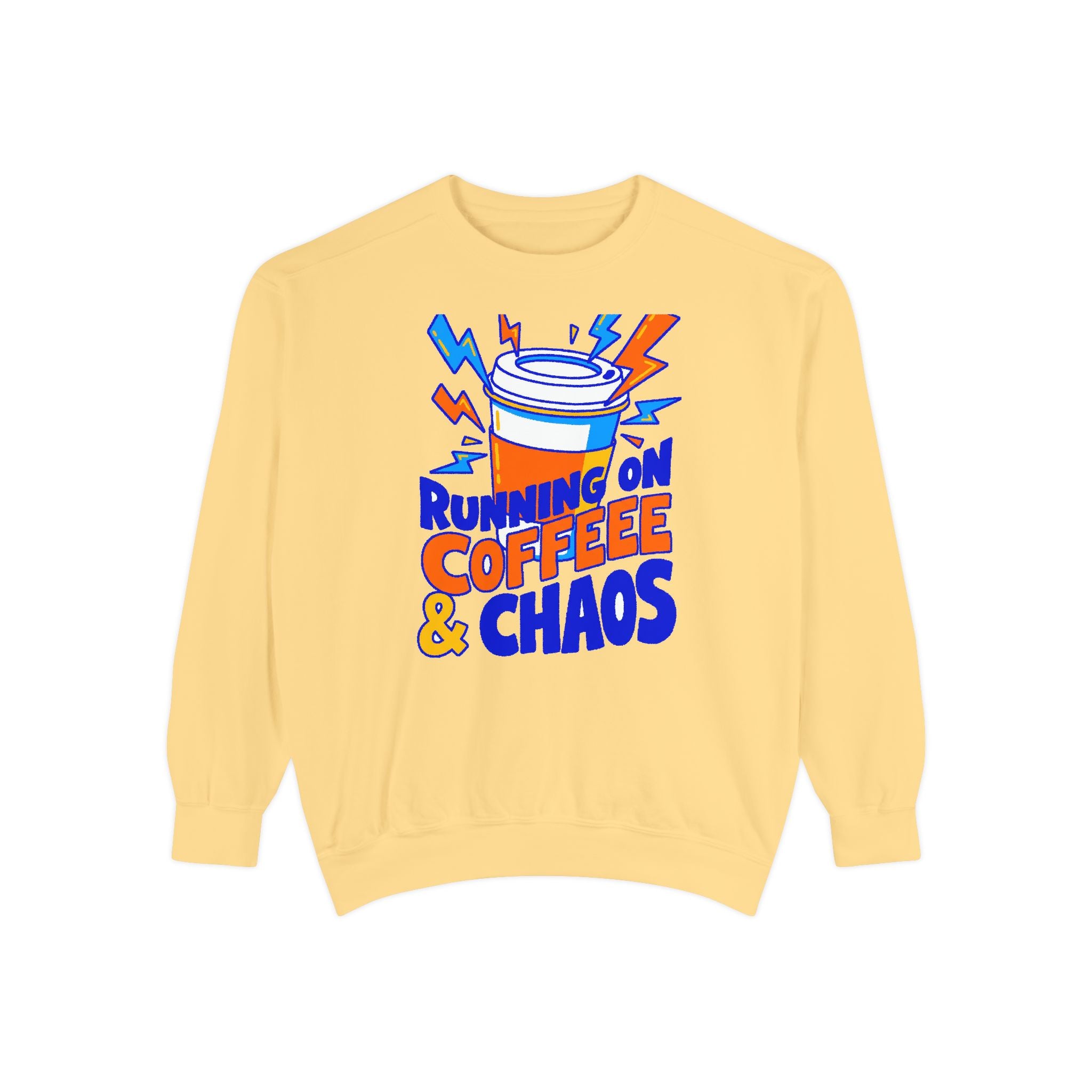 Funny Coffee Sweatshirt | Running on Coffee & Chaos