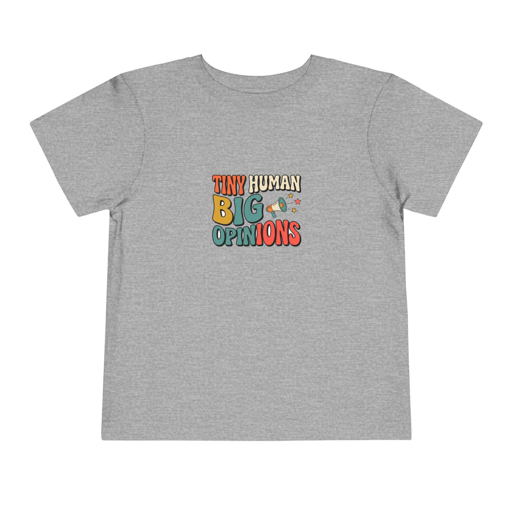 Tiny Human Big Opinions Toddler Shirt Funny Retro Tee