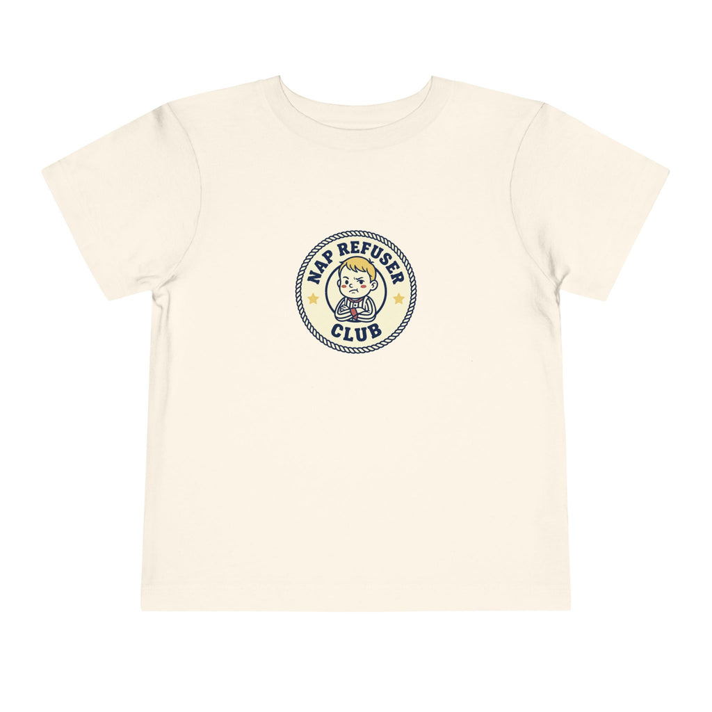 Nap Refuser Club Toddler Shirt Funny Nap Badge Tee