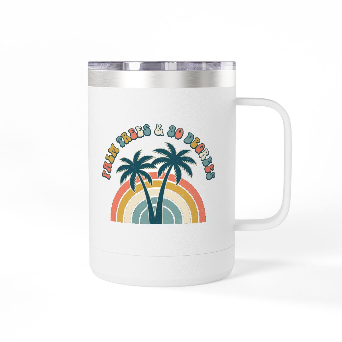 Palm Trees & 80 Degrees 15oz insulated tumbler — retro rainbow palm design, white