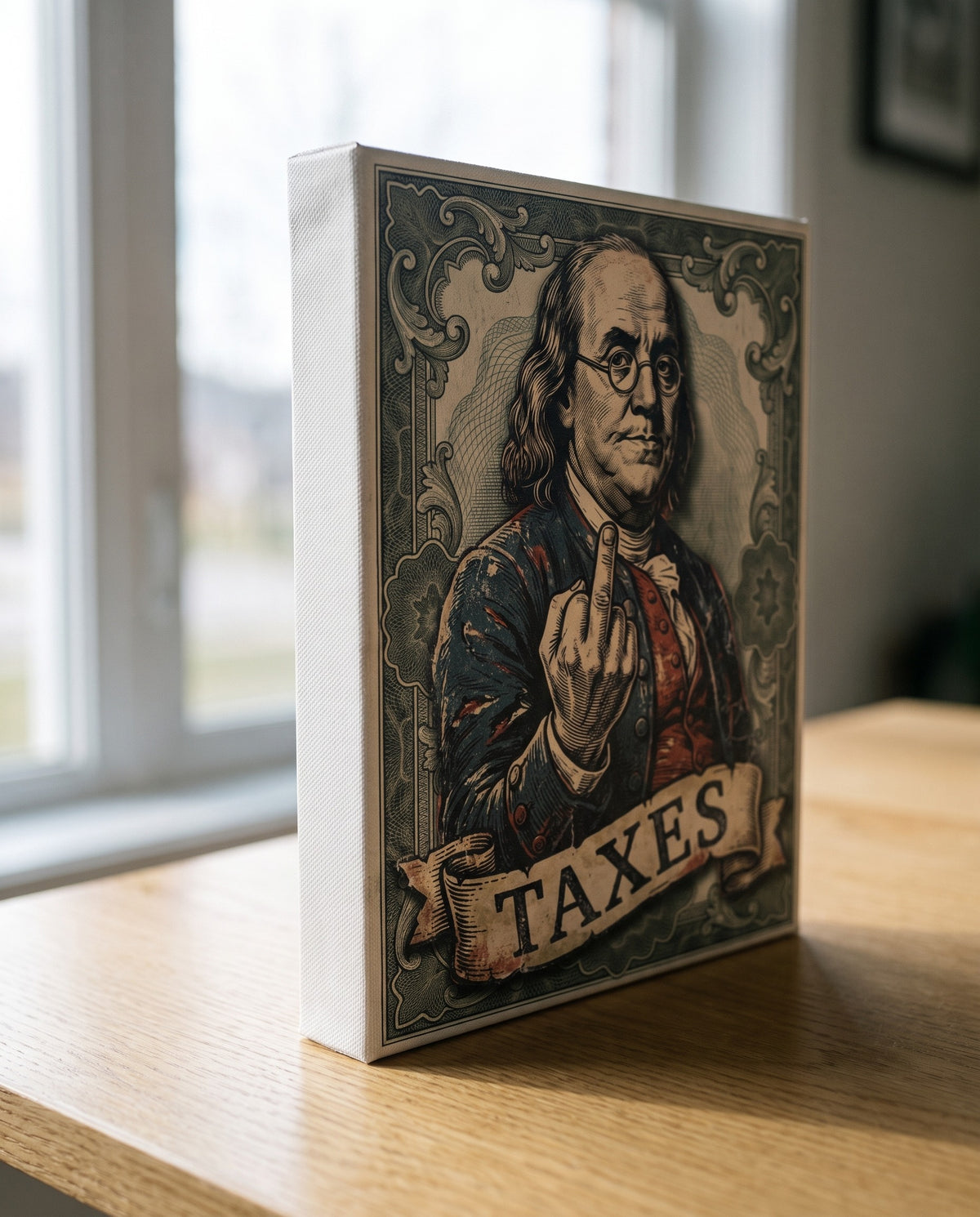 Ben Franklin Taxes stretched canvas on an oak table showing the full bleed print and white gallery wrap sides